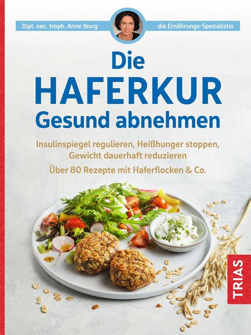 Title details for Die Haferkur. Gesund abnehmen by Anne Iburg - Available